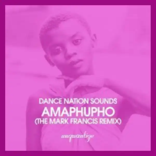 Dance Nation Sounds - Amaphupho (original Mix) Ft. Zethe